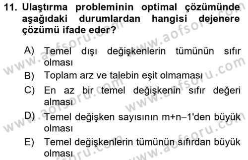 Sayısal Karar Verme Teknikleri Dersi 2024 - 2025 Yılı Yaz Okulu Sınav Soruları 11. Soru