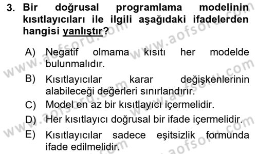 Sayısal Karar Verme Teknikleri Dersi 2024 - 2025 Yılı Yaz Okulu Sınav Soruları 3. Soru
