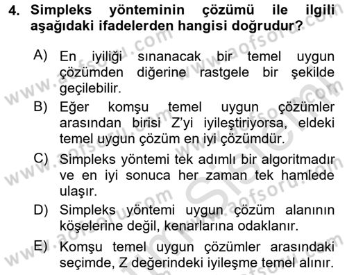 Sayısal Karar Verme Teknikleri Dersi 2024 - 2025 Yılı Yaz Okulu Sınav Soruları 4. Soru