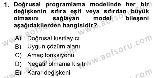 Sayısal Karar Verme Teknikleri Dersi 2025 - 2026 Yılı (Vize) Ara Sınav Soruları 1. Soru