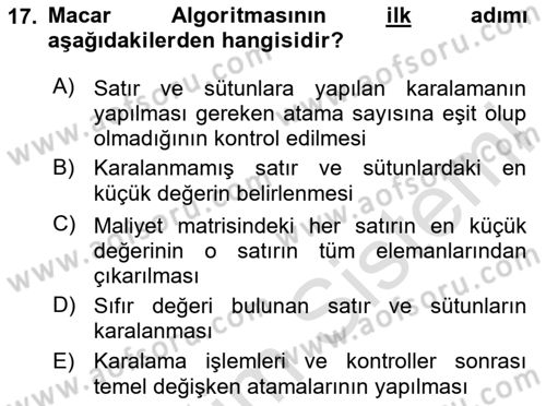 Sayısal Karar Verme Teknikleri Dersi 2025 - 2026 Yılı (Vize) Ara Sınav Soruları 17. Soru