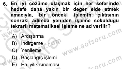 Sayısal Karar Verme Teknikleri Dersi 2025 - 2026 Yılı (Vize) Ara Sınav Soruları 6. Soru