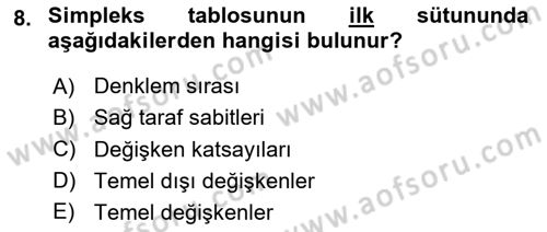 Sayısal Karar Verme Teknikleri Dersi 2025 - 2026 Yılı (Vize) Ara Sınav Soruları 8. Soru