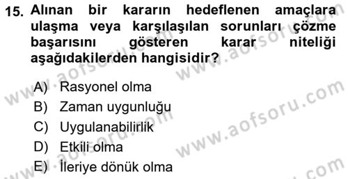 Sayısal Karar Verme Teknikleri Dersi 2025 - 2026 Yılı (Final) Dönem Sonu Sınav Soruları 15. Soru