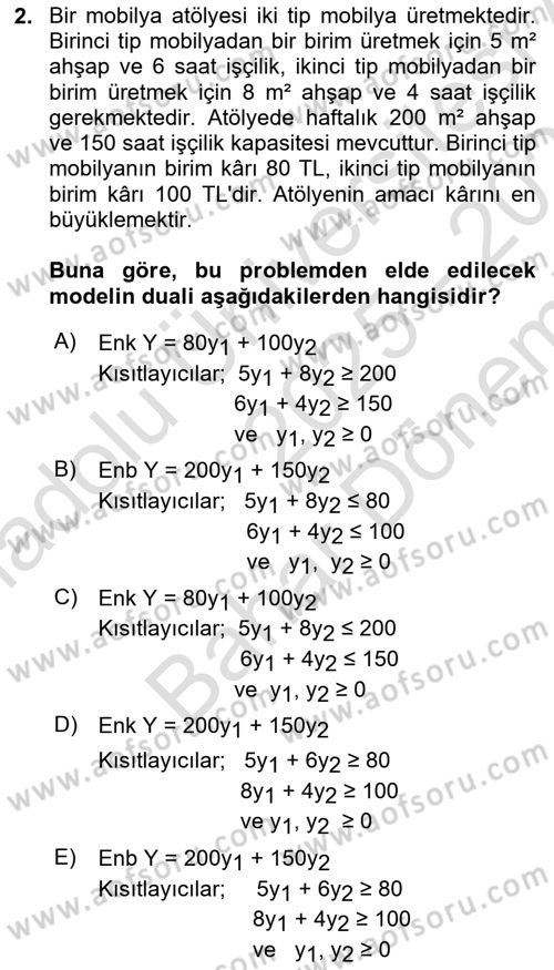 Sayısal Karar Verme Teknikleri Dersi 2025 - 2026 Yılı (Final) Dönem Sonu Sınav Soruları 2. Soru