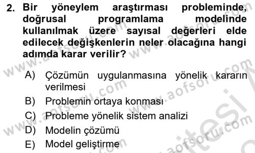 Sayısal Karar Verme Teknikleri Dersi 2025 - 2026 Yılı Yaz Okulu Sınav Soruları 2. Soru