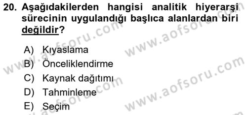 Sayısal Karar Verme Teknikleri Dersi 2025 - 2026 Yılı Yaz Okulu Sınav Soruları 20. Soru