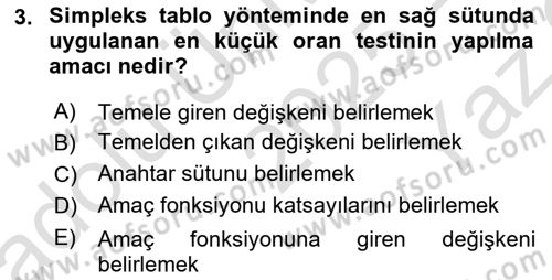 Sayısal Karar Verme Teknikleri Dersi 2025 - 2026 Yılı Yaz Okulu Sınav Soruları 3. Soru