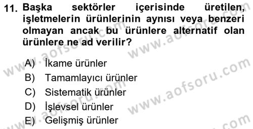 Stratejik Yönetim 1 Dersi 2018 - 2019 Yılı Yaz Okulu Sınav Soruları 11. Soru