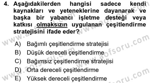 Stratejik Yönetim 2 Dersi 2015 - 2016 Yılı (Vize) Ara Sınavı 4. Soru