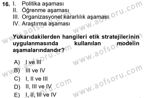 Stratejik Yönetim 2 Dersi 2017 - 2018 Yılı (Final) Dönem Sonu Sınavı 16. Soru