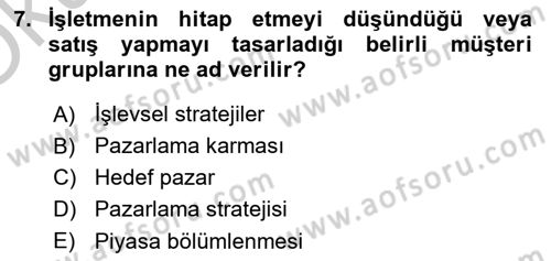 Stratejik Yönetim 2 Dersi 2018 - 2019 Yılı Yaz Okulu Sınav Soruları 7. Soru