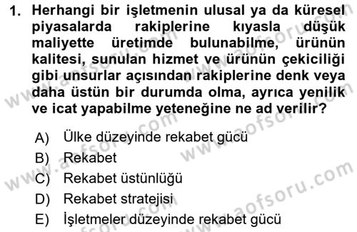 Stratejik Yönetim 2 Dersi 2021 - 2022 Yılı (Final) Dönem Sonu Sınavı 1. Soru