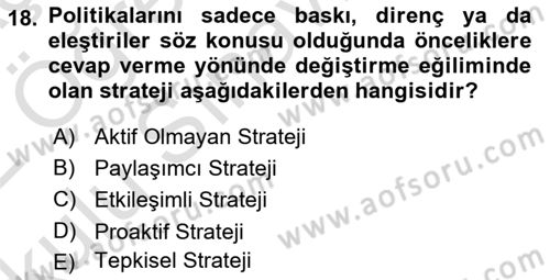 Stratejik Yönetim 2 Dersi 2021 - 2022 Yılı Yaz Okulu Sınavı 18. Soru