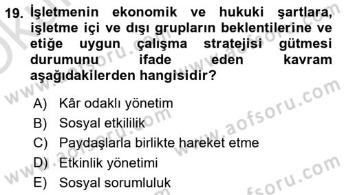 Stratejik Yönetim 2 Dersi 2022 - 2023 Yılı Yaz Okulu Sınavı 19. Soru