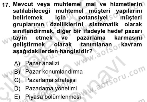 Stratejik Yönetim 2 Dersi 2023 - 2024 Yılı (Vize) Ara Sınavı 17. Soru