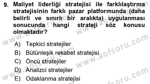 Stratejik Yönetim 2 Dersi 2023 - 2024 Yılı (Vize) Ara Sınavı 9. Soru