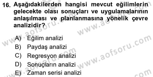 Stratejik Yönetim 2 Dersi 2023 - 2024 Yılı (Final) Dönem Sonu Sınav Soruları 16. Soru