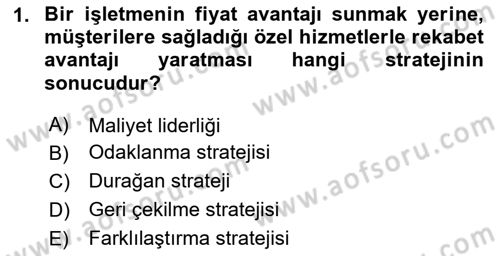 Stratejik Yönetim 2 Dersi 2024 - 2025 Yılı (Final) Dönem Sonu Sınav Soruları 1. Soru