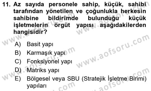 Stratejik Yönetim 2 Dersi 2024 - 2025 Yılı (Final) Dönem Sonu Sınav Soruları 11. Soru
