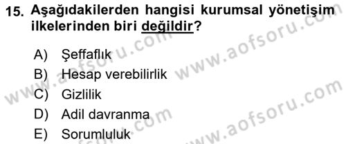 Stratejik Yönetim 2 Dersi 2024 - 2025 Yılı (Final) Dönem Sonu Sınav Soruları 15. Soru