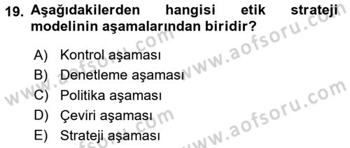 Stratejik Yönetim 2 Dersi 2024 - 2025 Yılı (Final) Dönem Sonu Sınav Soruları 19. Soru