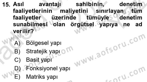 Stratejik Yönetim 2 Dersi 2024 - 2025 Yılı Yaz Okulu Sınav Soruları 15. Soru