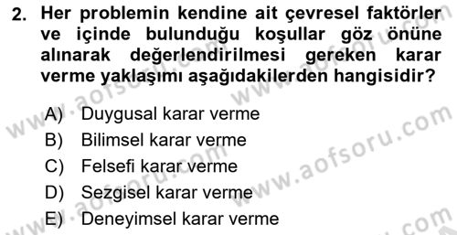 İşletmelerde Karar Verme Teknikleri Dersi 2020 - 2021 Yılı Yaz Okulu Sınav Soruları 2. Soru