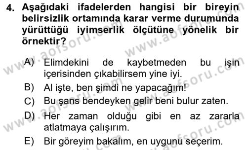 İşletmelerde Karar Verme Teknikleri Dersi 2020 - 2021 Yılı Yaz Okulu Sınav Soruları 4. Soru