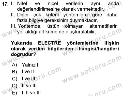 İşletmelerde Karar Verme Teknikleri Dersi 2022 - 2023 Yılı Yaz Okulu Sınav Soruları 17. Soru