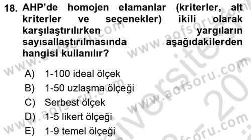 İşletmelerde Karar Verme Teknikleri Dersi 2023 - 2024 Yılı (Vize) Ara Sınav Soruları 18. Soru