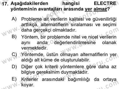 İşletmelerde Karar Verme Teknikleri Dersi 2024 - 2025 Yılı (Final) Dönem Sonu Sınav Soruları 17. Soru