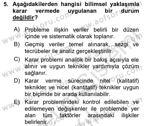 İşletmelerde Karar Verme Teknikleri Dersi 2025 - 2026 Yılı (Vize) Ara Sınav Soruları 5. Soru