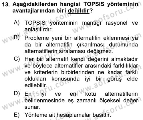 İşletmelerde Karar Verme Teknikleri Dersi 2025 - 2026 Yılı Yaz Okulu Sınav Soruları 13. Soru