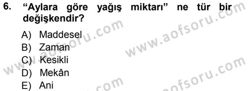 İstatistik 1 Dersi 2012 - 2013 Yılı (Vize) Ara Sınav Soruları 6. Soru