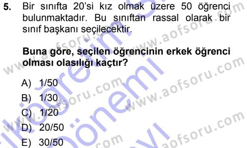 İstatistik 1 Dersi 2012 - 2013 Yılı (Final) Dönem Sonu Sınav Soruları 5. Soru