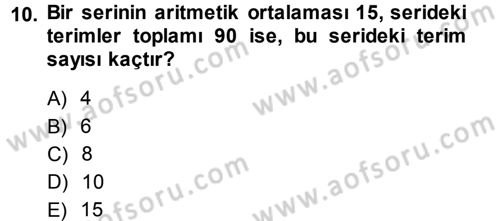 İstatistik 1 Dersi 2013 - 2014 Yılı (Vize) Ara Sınav Soruları 10. Soru