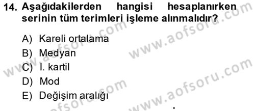 İstatistik 1 Dersi 2013 - 2014 Yılı (Vize) Ara Sınav Soruları 14. Soru