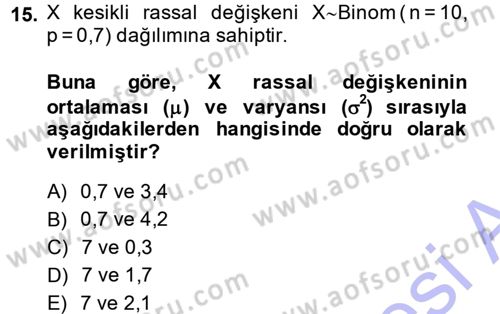 İstatistik 1 Dersi 2013 - 2014 Yılı (Final) Dönem Sonu Sınavı 15. Soru