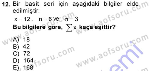 İstatistik 1 Dersi 2014 - 2015 Yılı (Vize) Ara Sınavı 12. Soru