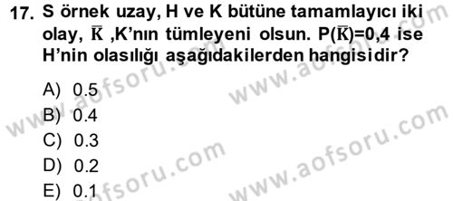 İstatistik 1 Dersi 2014 - 2015 Yılı (Vize) Ara Sınavı 17. Soru