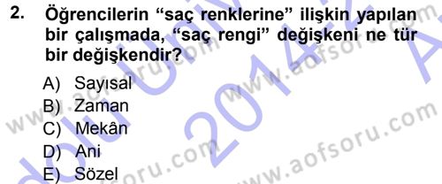 İstatistik 1 Dersi 2014 - 2015 Yılı (Vize) Ara Sınavı 2. Soru