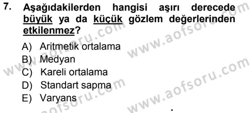 İstatistik 1 Dersi 2014 - 2015 Yılı (Vize) Ara Sınavı 7. Soru