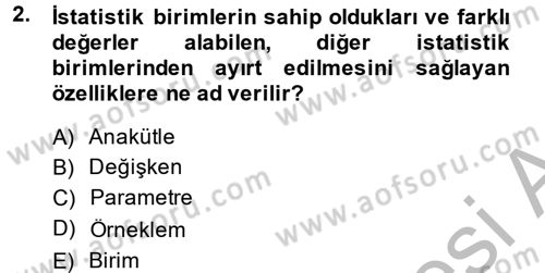 İstatistik 1 Dersi 2014 - 2015 Yılı (Final) Dönem Sonu Sınavı 2. Soru