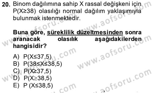 İstatistik 1 Dersi 2014 - 2015 Yılı (Final) Dönem Sonu Sınavı 20. Soru