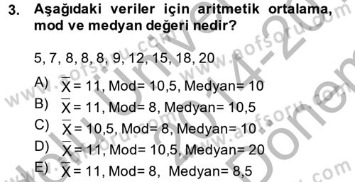 İstatistik 1 Dersi 2014 - 2015 Yılı (Final) Dönem Sonu Sınavı 3. Soru