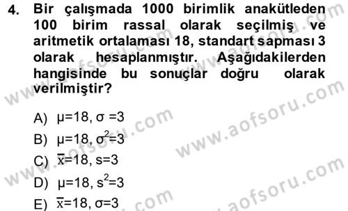 İstatistik 1 Dersi 2014 - 2015 Yılı (Final) Dönem Sonu Sınavı 4. Soru