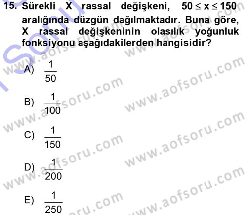 İstatistik 1 Dersi 2015 - 2016 Yılı (Final) Dönem Sonu Sınavı 15. Soru