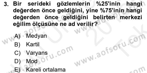 İstatistik 1 Dersi 2015 - 2016 Yılı Tek Ders Sınavı 3. Soru