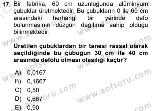 İstatistik 1 Dersi 2016 - 2017 Yılı (Final) Dönem Sonu Sınavı 17. Soru